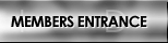 Members Enter Here