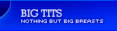 Big Tit Movies